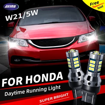 2 бр. W21/5 Watt LED Флуоресцентна Лампа, Ходовата Blubs DRL Canbus Без грешка За Honda CIVIC IX Седан Седан 2011-2016 HR-V BG-2020