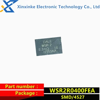WSR2R0400FEA WSR-2 2W 0,04 R 1% 4527 75PPM 40mR Измервателен ток резистор -SMD 2 Вата.04 Ω Нов оригинален автентичен