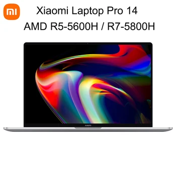 Оригинален лаптоп Xiaomi Pro 14 14 Инча 2,5 K 120 Hz Екран Нетбук, AMD Ryzen ах италиански хляб! r7 5800H 16 GB, 512 GB Лаптоп С графика AMD Radeon